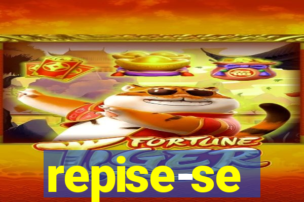 repise-se