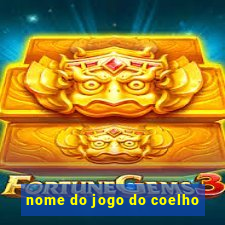 nome do jogo do coelho