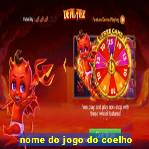 nome do jogo do coelho