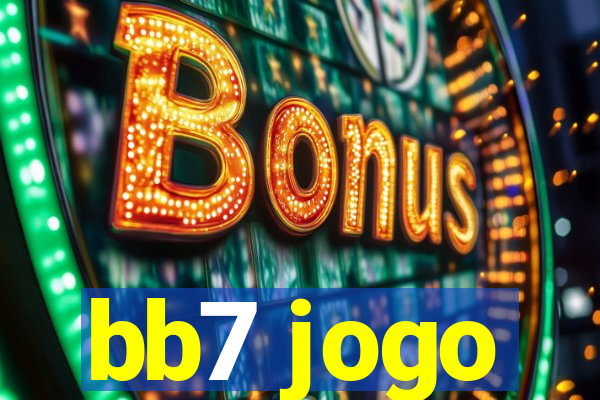 bb7 jogo