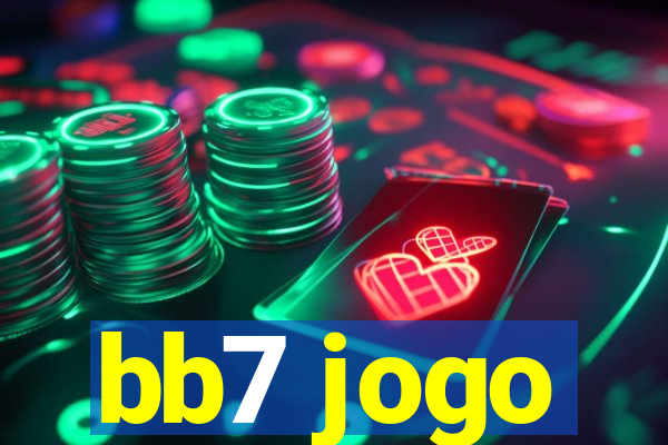 bb7 jogo