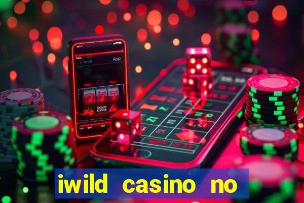 iwild casino no deposit bonus