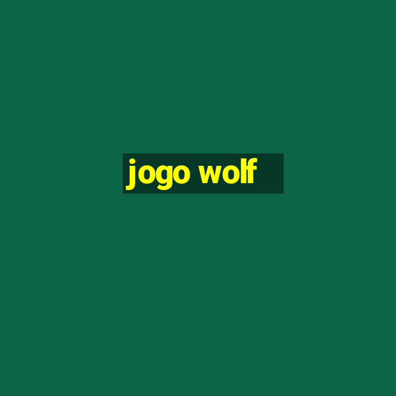 jogo wolf