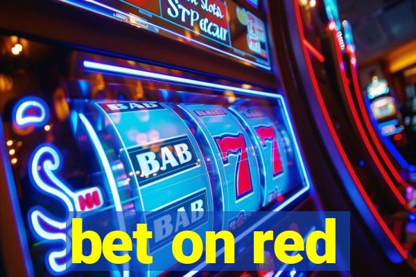 bet on red