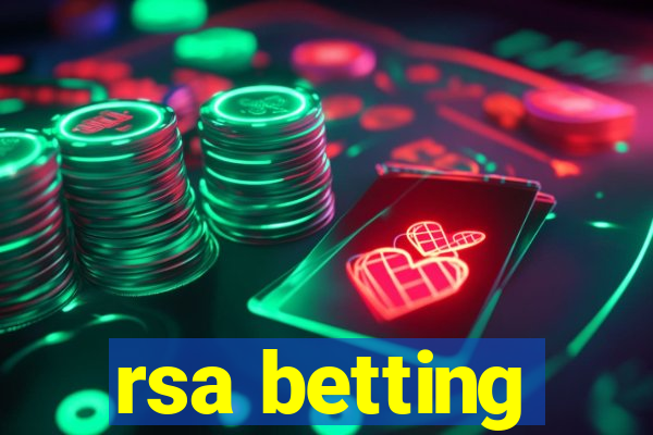 rsa betting