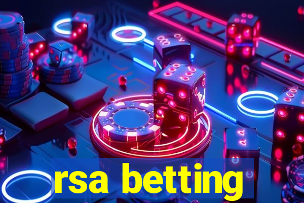 rsa betting