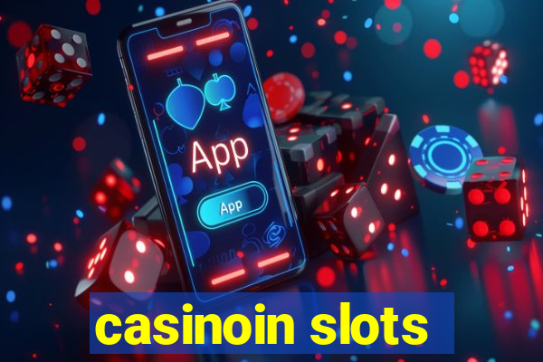 casinoin slots