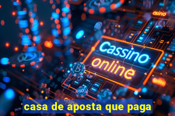 casa de aposta que paga