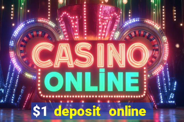 $1 deposit online casino nz