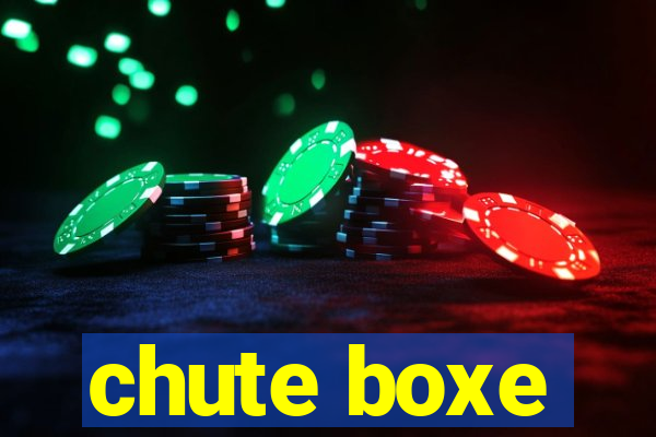 chute boxe