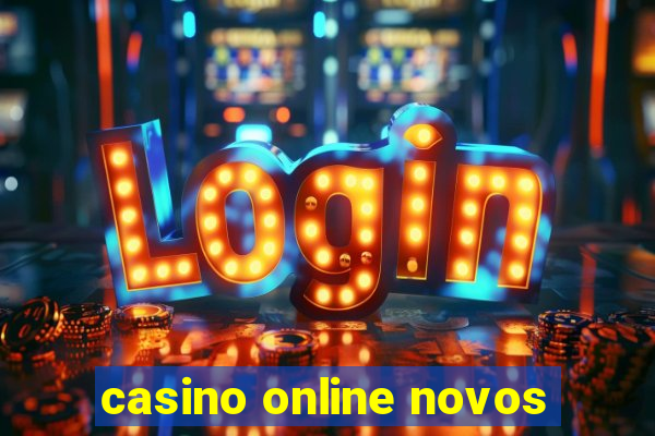 casino online novos