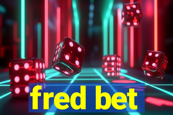 fred bet