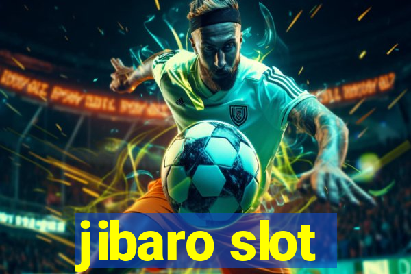 jibaro slot