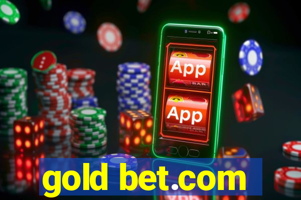 gold bet.com