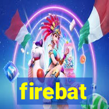 firebat