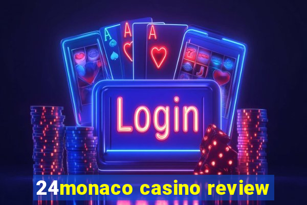 24monaco casino review