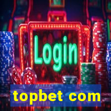 topbet com