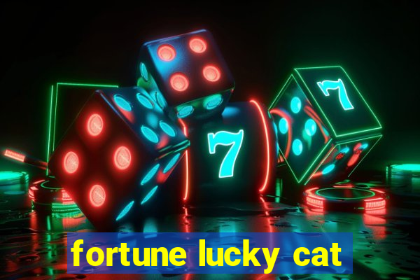 fortune lucky cat