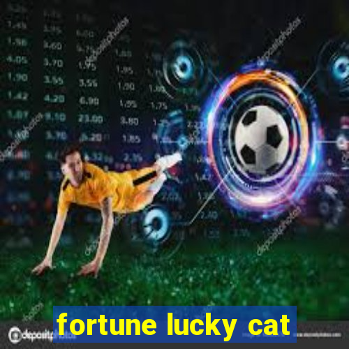 fortune lucky cat