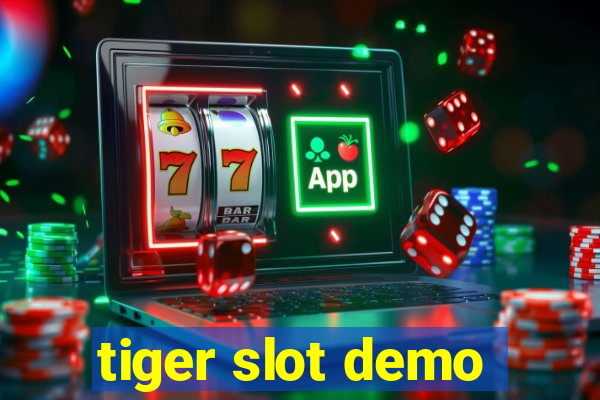 tiger slot demo