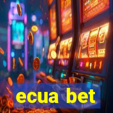 ecua bet