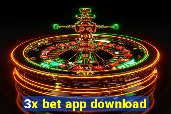 3x bet app download