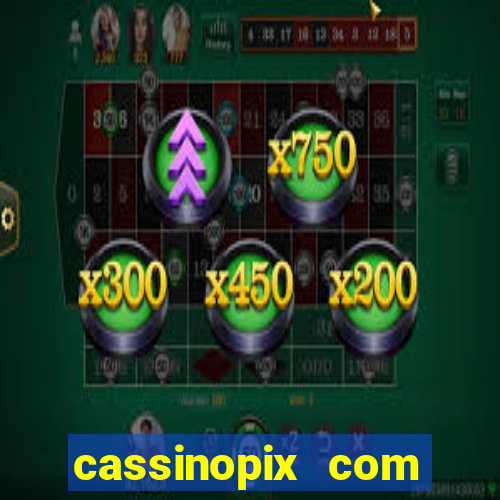 cassinopix com casino pgsoft fortune ox