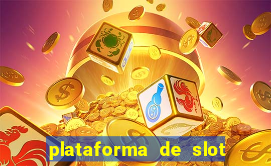 plataforma de slot que paga no cadastro