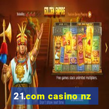 21.com casino nz