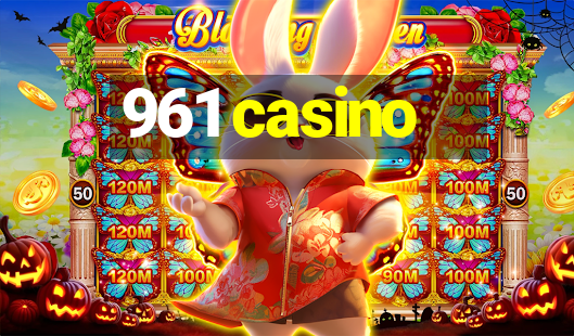 961 casino