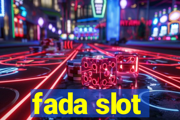 fada slot