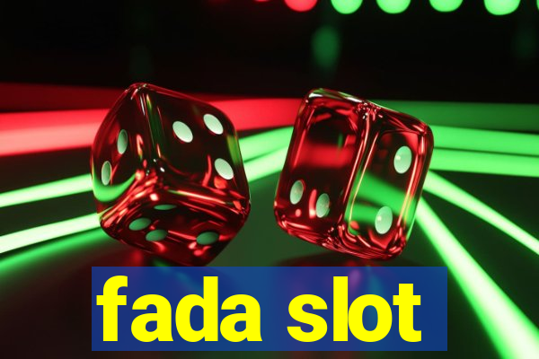 fada slot