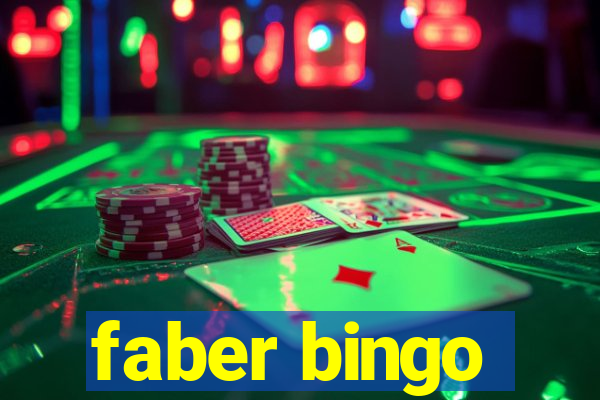 faber bingo