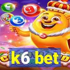 k6 bet