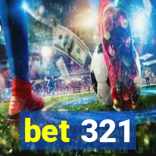 bet 321