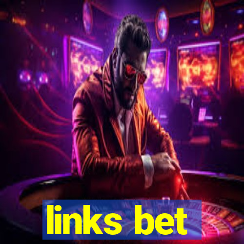 links bet