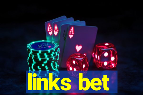 links bet