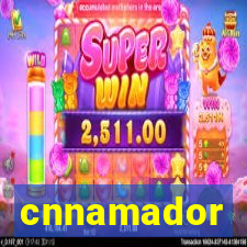 cnnamador