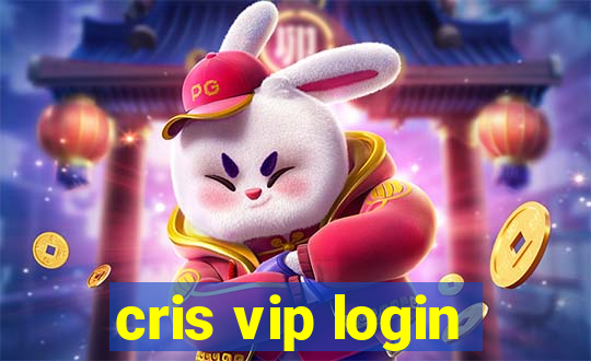 cris vip login