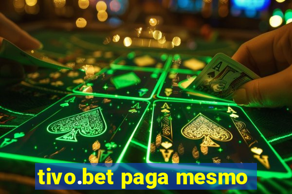 tivo.bet paga mesmo