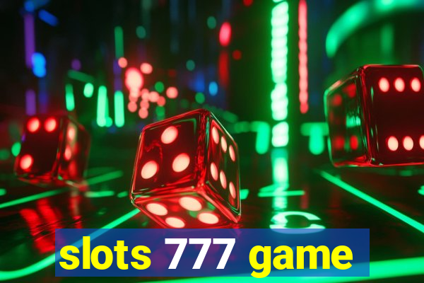 slots 777 game