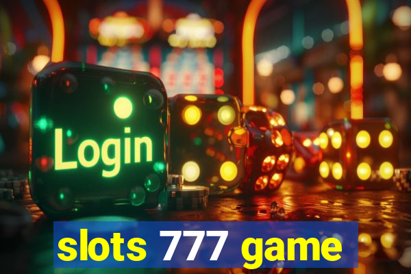 slots 777 game