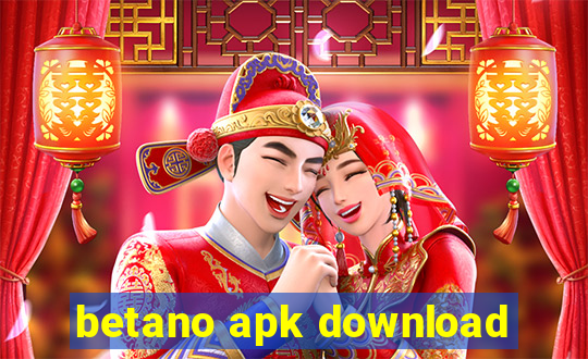 betano apk download