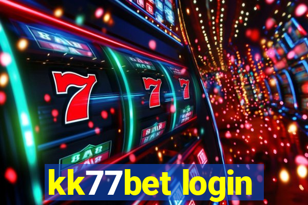 kk77bet login