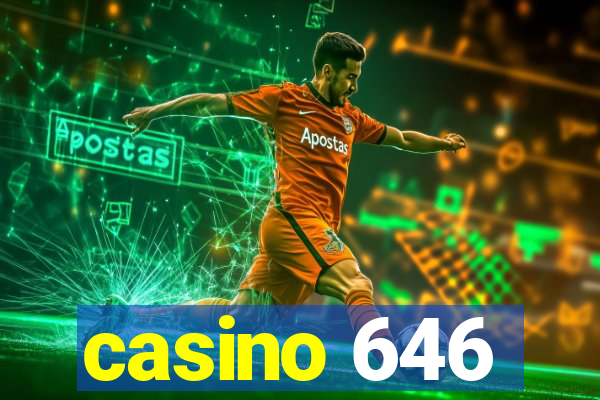 casino 646