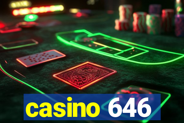 casino 646