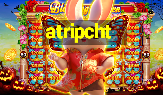 atripcht