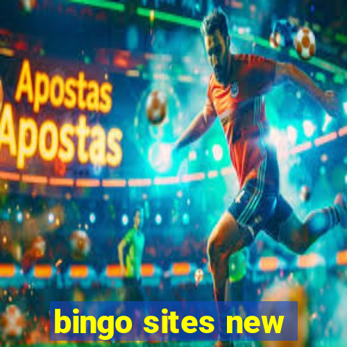 bingo sites new