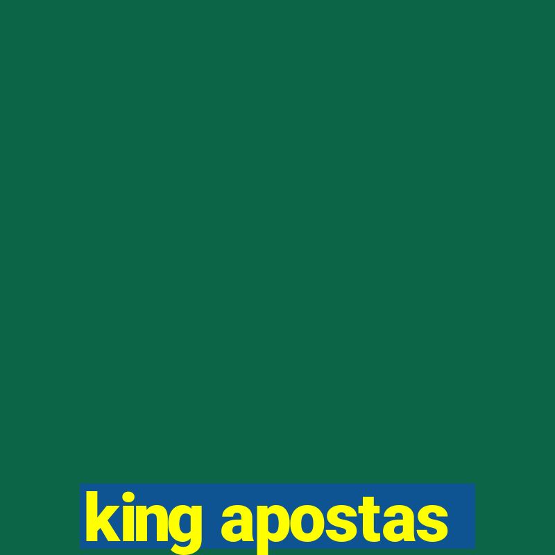 king apostas