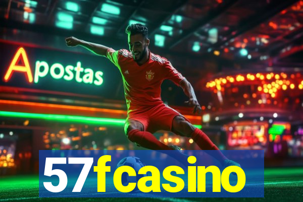 57fcasino